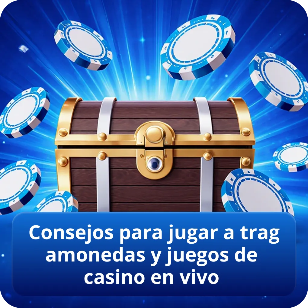 Consejos para jugar a tragamonedas y juegos de casino en vivo